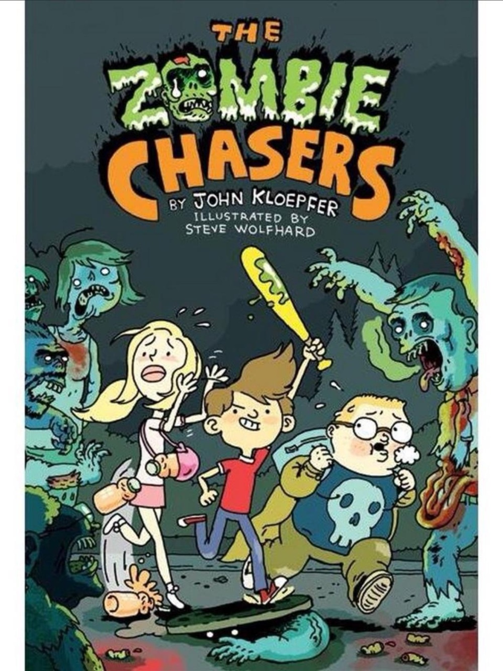 The Zombie Chasers By John Kloepfer Book 1 - Hardback